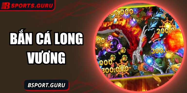 Bắn cá Long Vương – Hành trình săn boss đại dương sống động